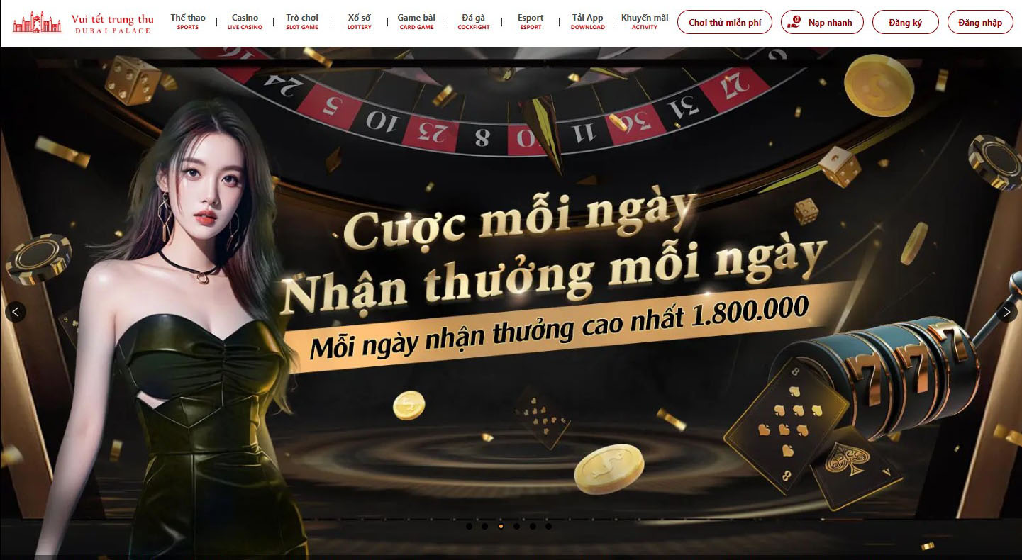 Dubai Palace - Trang chủ chính thức của Casino Việt Nam