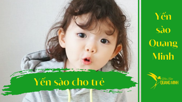 yến sào cho trẻ suy dinh dưỡng