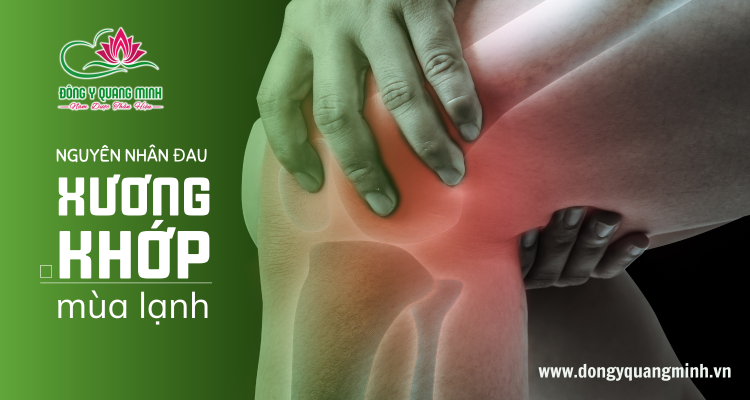 Tại Sao Bị Đau Nhức Xương Khớp Vào Mùa Lạnh?