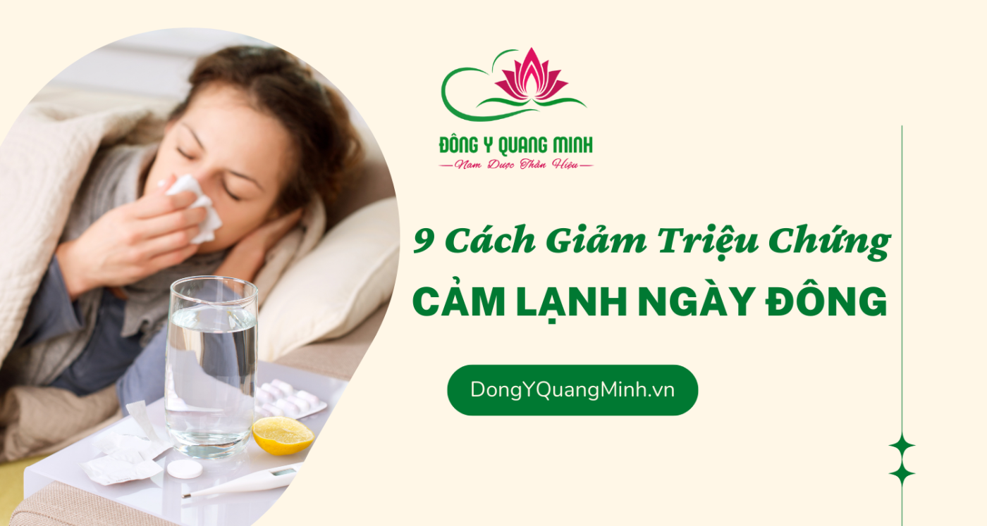 cách giảm triệu chứng cảm lạnh