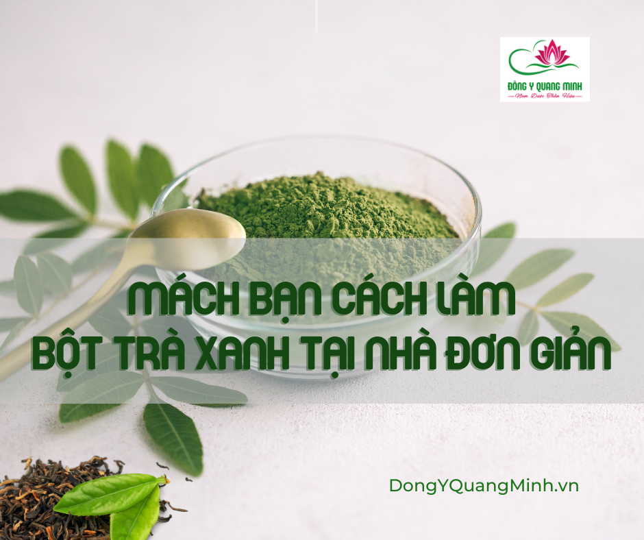 cách làm bột trà xanh tại nhà