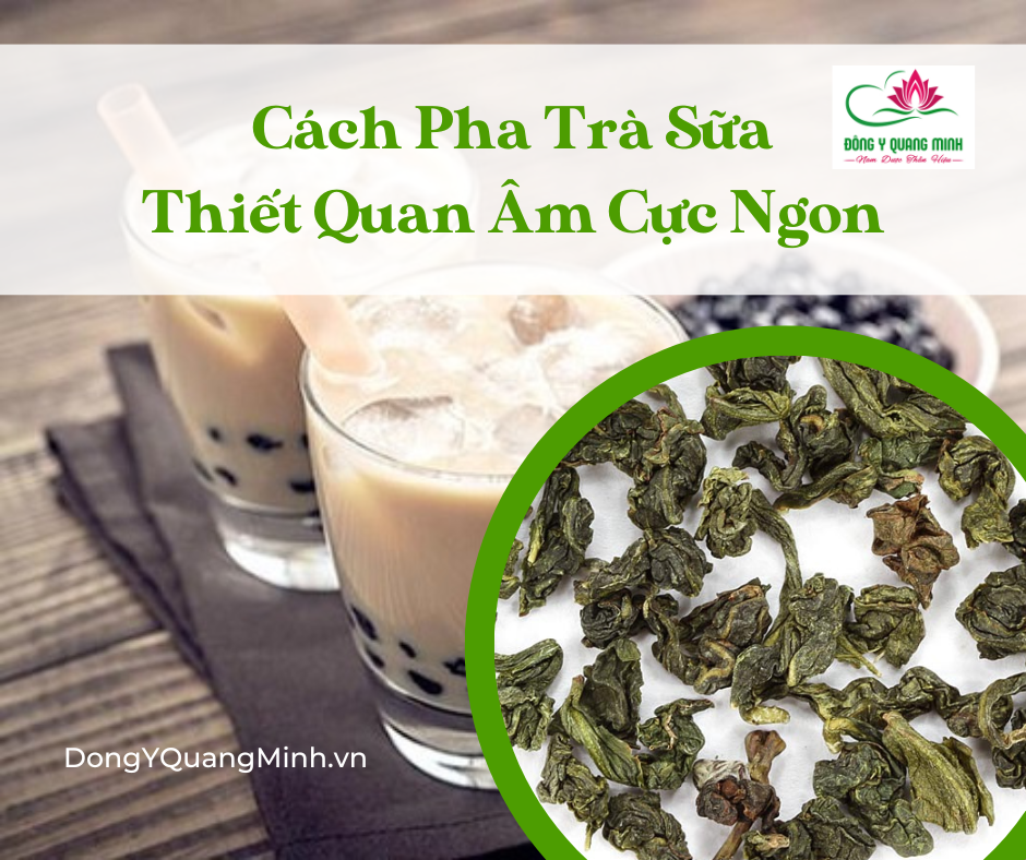 7. Cách Thưởng Thức Trà Sữa Thiết Quan Âm