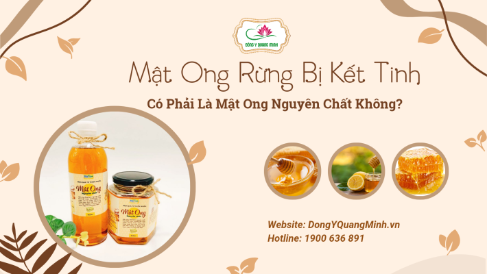 Mật ong rừng bị kết tinh có phải là mật ong nguyên chất