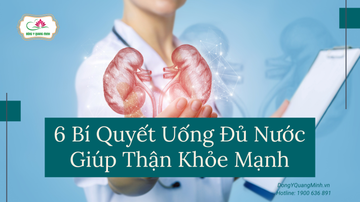 bí quyết uống nước giúp thận khỏe mạnh