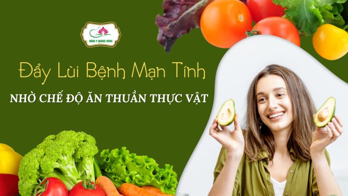 chế độ ăn thuần vật có chữa bệnh được không