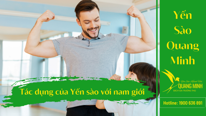 5 Tác Dụng Tuyệt Vời Của Yến Sào Với Nam Giới