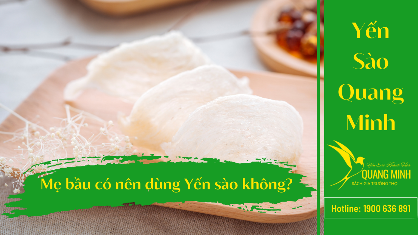 tổ yến có tác dụng gì cho thai nhi