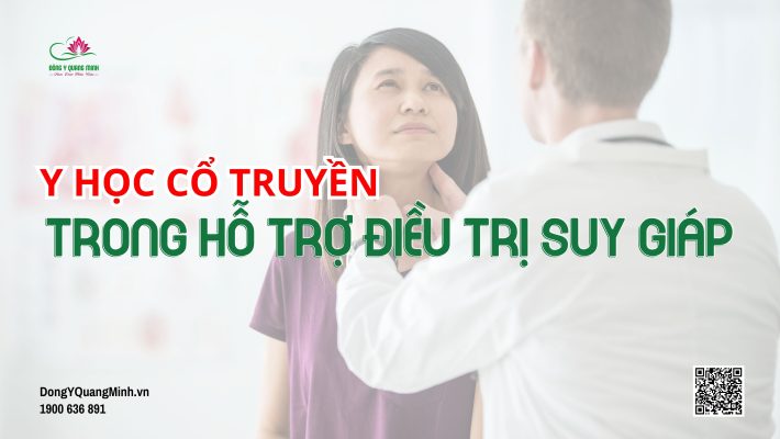 y học cổ truyền điều trị suy giáp