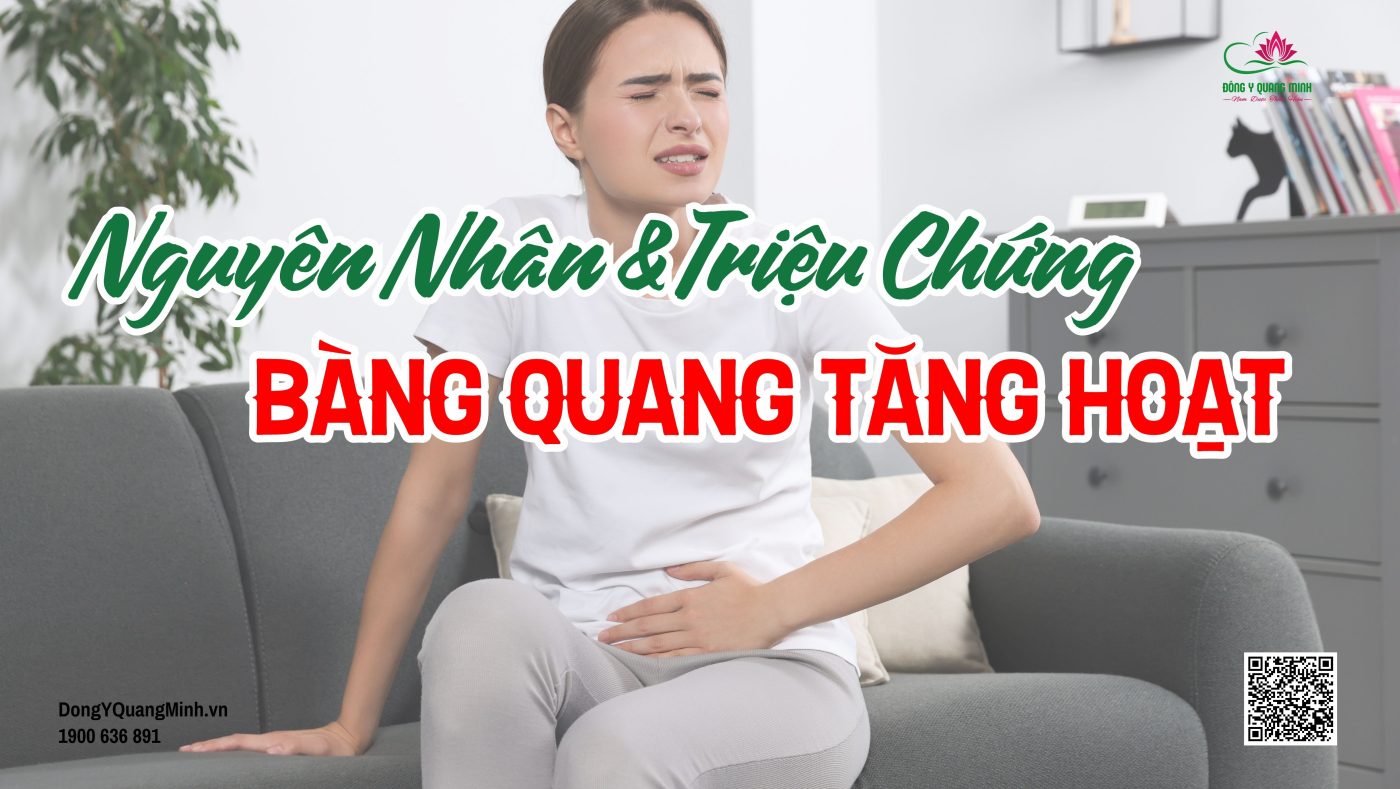 bàng quang tăng hoạt