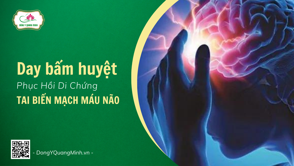 Day Bấm Huyệt Phục Hồi Di Chứng Tai Biến Mạch Máu Não