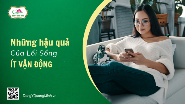 Ít Vận Động - Thói Quen Phổ Biến Làm Tăng Nguy Cơ Tử Vong Sớm