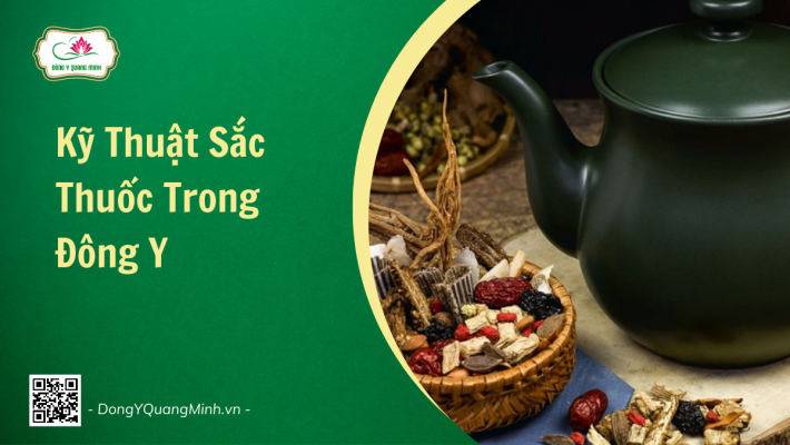 Kỹ Thuật Sắc Thuốc Trong Đông Y