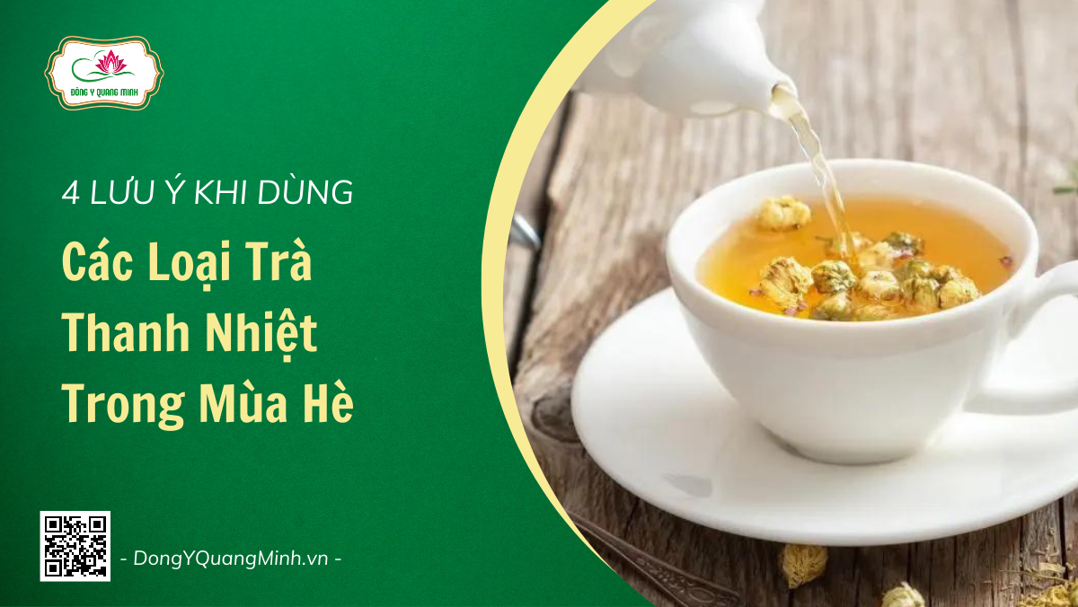 Các Loại Trà Thanh Nhiệt Trong Mùa Hè